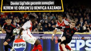 Kerem ve Orkun’lu Benfica kazandı