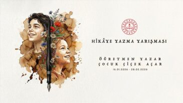 MEB ‘Öğretmen Yazar, Çocuk Çiçek Açar’ Hikaye Yazma Yarışması Düzenliyor