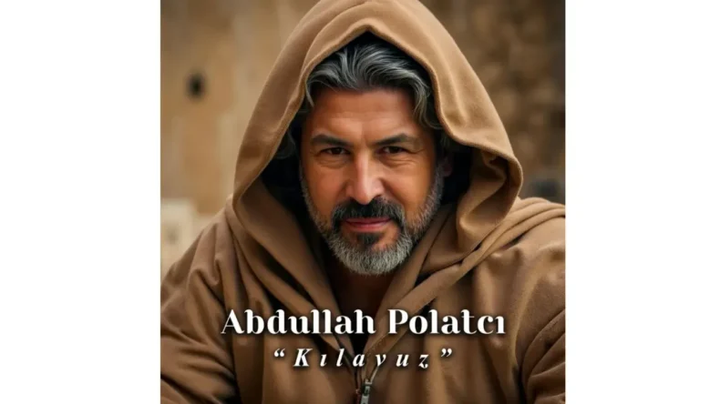 Abdullah Polatcı Yeni Eseri “Kılavuz” İle Dinleyiciyle Buluştu