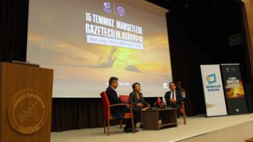 Akdeniz Üniversitesi’nde 15 Temmuz Manşetleri Gazetecilik Atölyesi Düzenlendi
