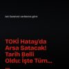 TOKİ’nin arsa satışı 12 Ağustos 2026’da başlayacak