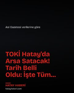 TOKİ’nin arsa satışı 12 Ağustos 2026’da başlayacak
