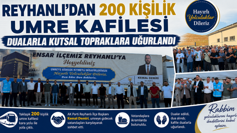 Reyhanlı’dan 200 Kişilik Umre Kafilesi Dualarla Kutsal Topraklara Uğurlandı