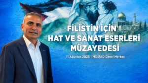 MÜSİAD Hatay’dan Filistin’e 160 Milyon TL’lik Büyük Destek
