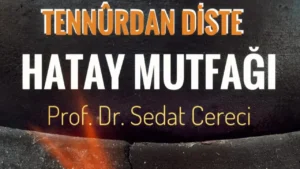 Hatay Mutfağı Belgeseli Fransa’daki FrameFest’te Gösterilecek